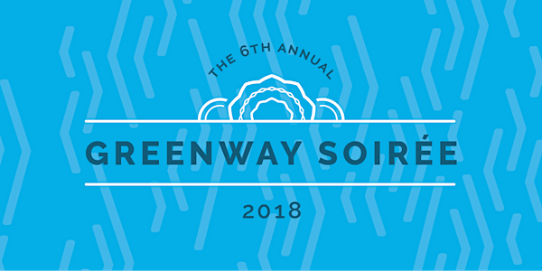 Greenway Soirée 2018