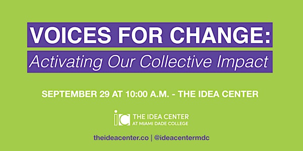 Voices for Change: Activating Our Collective Impact