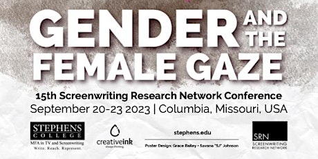 Screenwriting Research Network Conference 2023 - Gender and the Female Gaze