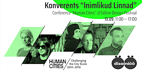 Konverents  “Inimlikud linnad” / Conference “Human Cities” primary image