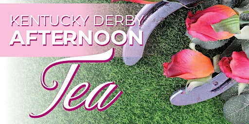 Kentucky Derby Afternoon Tea at The San Luis Resort primary image
