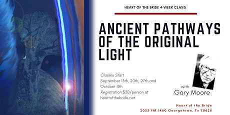 Ancient Pathways of The Original Light