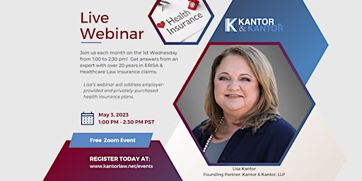 Health Insurance Claims Q & A Live Webinar with Lisa Kantor, Esq. primary image
