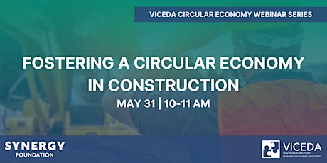 Fostering a Circular Economy in Construction