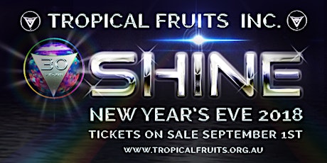 Tropical Fruits SHINE NYE Festival 2018 primary image
