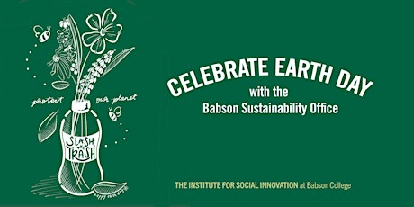 Celebrate Earth Day with the Babson Sustainability Office primary image