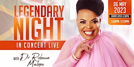 LEGENDARY NIGHT IN  CONCERT LIVE  WITH DR REBECCA MALOPE IN  BIRMINGHAM -UK primary image