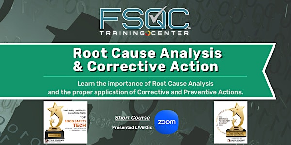 Root Cause Analysis and Corrective Action Virtual Food Safety Short Course