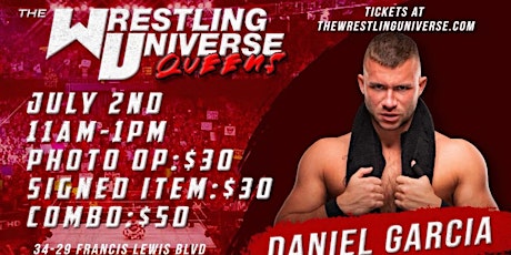7/2 Daniel Garcia Wrestling Universe