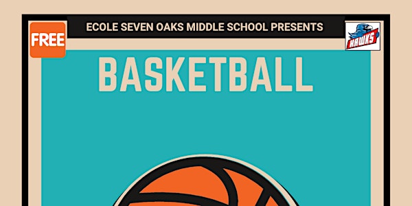Basketball @ Ecole Seven Oaks Middle School   - Fall 22