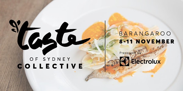 Taste of Sydney Collective | Sunday Lunch Session (12-5pm)