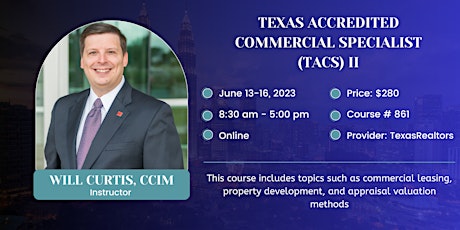 Texas Accredited Commercial Specialist (TACS) II