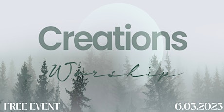 Creations Worship 2023