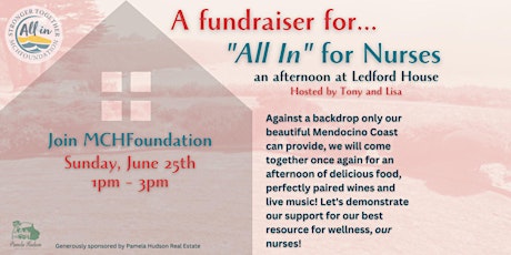 Ledford House -an afternoon to Support "All in for Nurses"