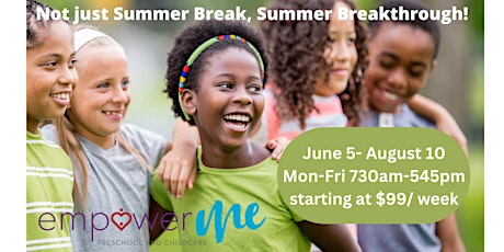 EmpowerME Summer Camps for School-Aged Kids, a program of Single Mom Strong