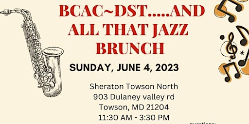 BCAC- DST, Inc. Presents…”And All That JAZZ" Brunch primary image