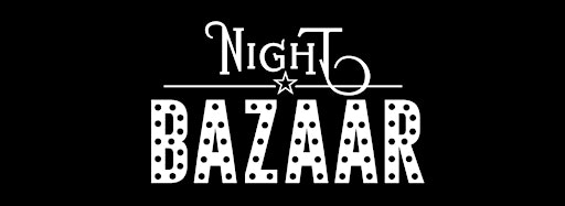 Collection image for Night BAZAAR 2023