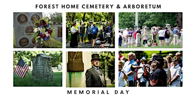 Public event: Memorial Day at Forest Home Cemetery