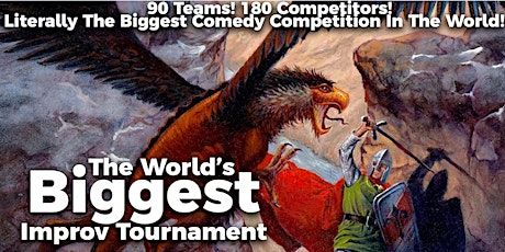 The World's Biggest Improv Tournament 2023!