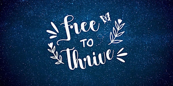 Free to Thrive Gala