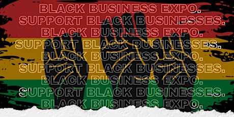 Black Business Expo: Juneteenth Edition