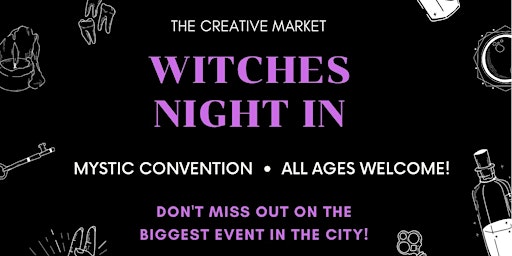 WITCHES NIGHT IN - $50 TATTOO'S, PIERCINGS, TAROT CARD READERS & MOCKTAILS primary image