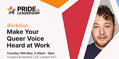 Workshop - Make Your Queer Voice Heard at Work (London) primary image