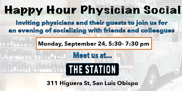 SLO Happy Hour Physician Social 
