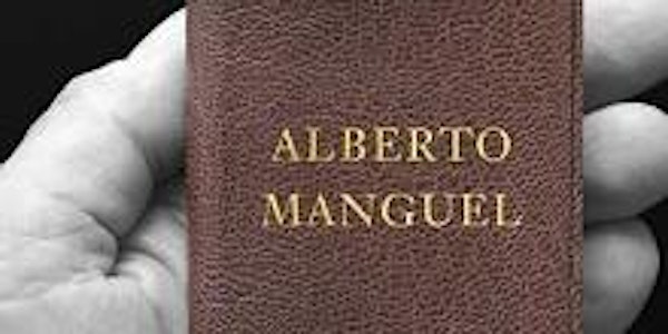 Dean's Distinguished Speaker Series - Alberto Manguel