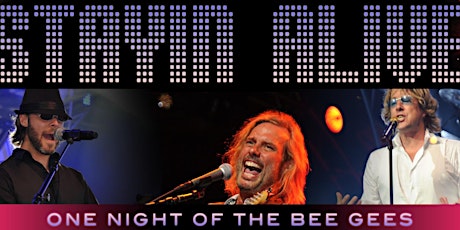 STAYIN' ALIVE: One Night of The Bee Gees primary image