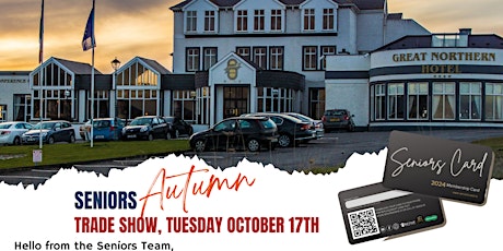 Seniors Autumn Trade Show 2023 - Bundoran, Co. Donegal