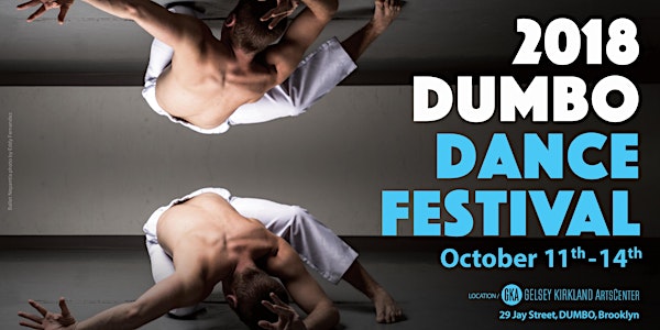 2018 DUMBO Dance Festival (October 11-14)