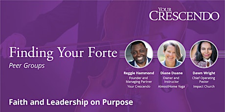 Faith Leaders on Purpose: Finding Your Forte Peer Group primary image