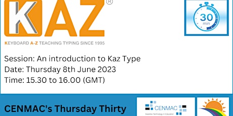 CENMAC’s Thursday Thirty – An introduction to Kaz Type