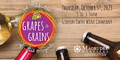 5th Annual Grapes & Grains- A Celebration of Food & Spirits primary image