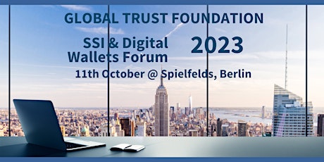 The SSI & Digital Wallets Forum