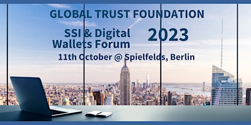 Immagine principale di The SSI & Digital Wallets Forum 