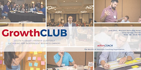 GrowthCLUB - South Florida's Entrepreneur Conference