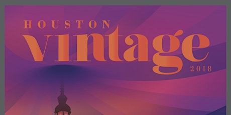 Houston Vintage Preview Party, Market and Festival 2018 primary image
