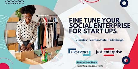 Hauptbild für Fine Tune Your Social Enterprise for Start Ups