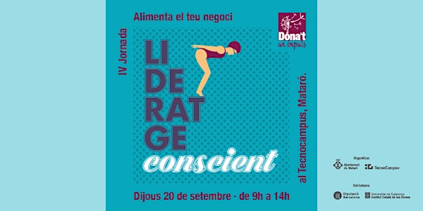 IV Jornada Alimenta el teu negoci - Dóna't un impuls: "Lideratge conscient"