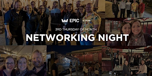 Primaire afbeelding van Epic at Work Monthly Business Networking Event