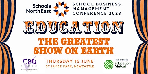 Schools North East School Business Management Conference 2023 primary image