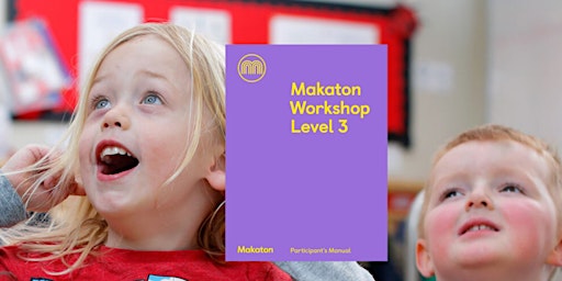 Imagem principal de Level 3 Makaton Workshop