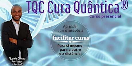 Imagem principal do evento TQC Cura Quântica® Curitiba - Módulo Toque