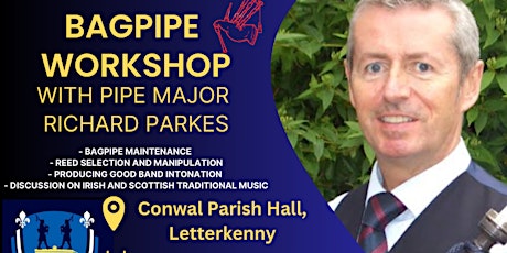 Bagpipe Work Shop with Pipe Major Richard Parkes primary image