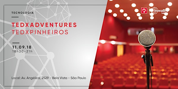 TEDxAdventures - TEDxPinheiros