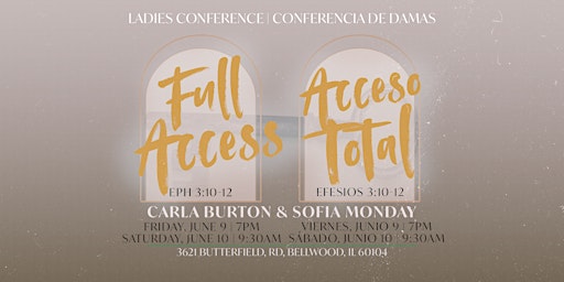 ICF Ladies Conference "Full Access" | Conferencia de Damas primary image