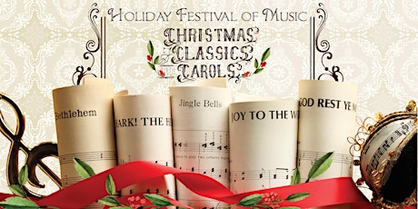 Holiday Festival of Music - Christmas Classics and Carols primary image