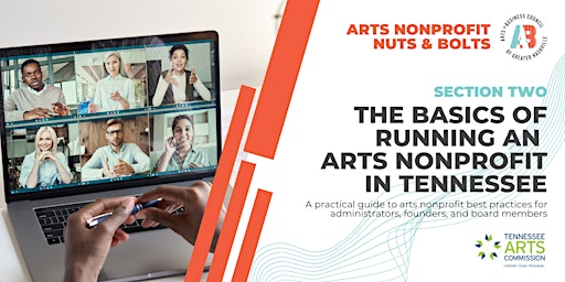 Arts Nonprofit Nuts & Bolts: The Basics of Running an Arts Nonprofit in TN primary image